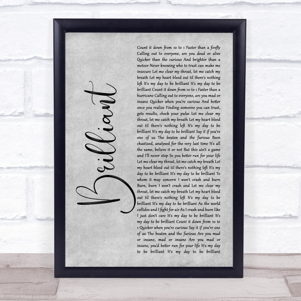 Shinedown Brilliant Grey Rustic Script Song Lyric Print