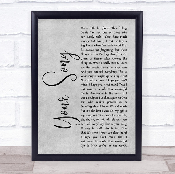 Ellie Goulding Your Song Grey Rustic Script Song Lyric Print