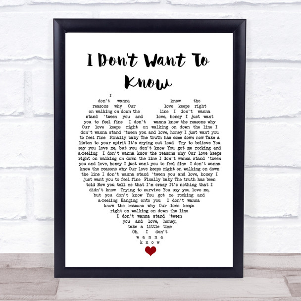 I Don't Want To Know Fleetwood Mac Quote Song Lyric Heart Print