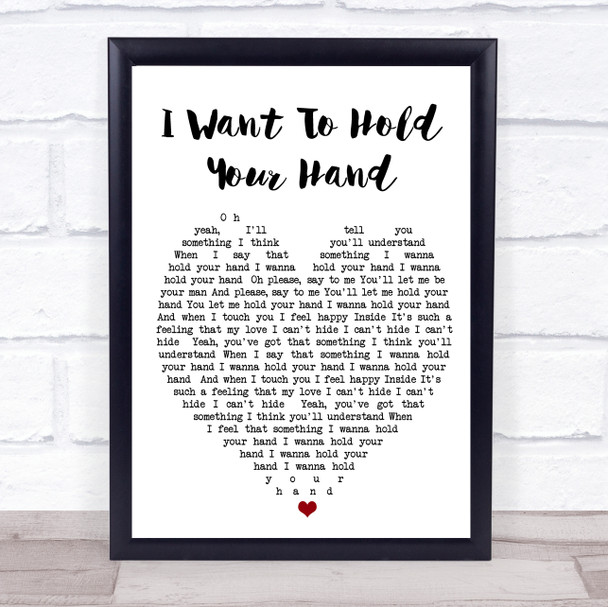 I Want To Hold Your Hand The Beatles Quote Song Lyric Heart Print