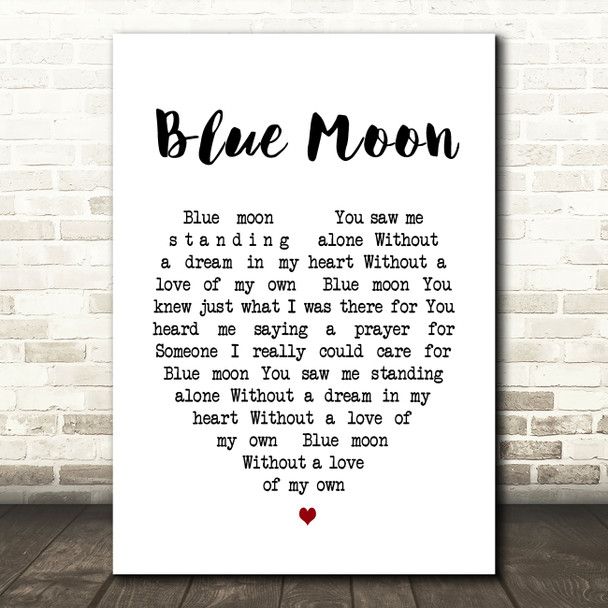 Elvis Presley Blue Moon Heart Song Lyric Quote Print