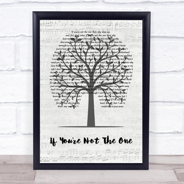 Daniel Bedingfield If You're Not The One Music Script Tree Song Lyric Print