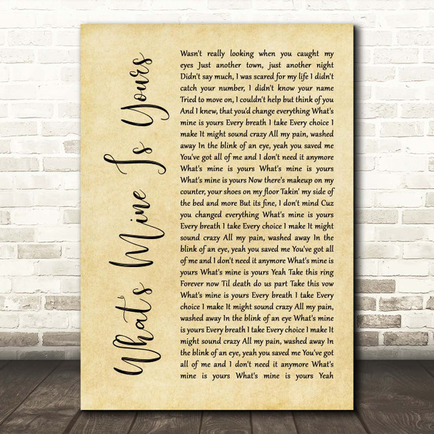 Kane Brown What's Mine Is Yours Rustic Script Song Lyric Print
