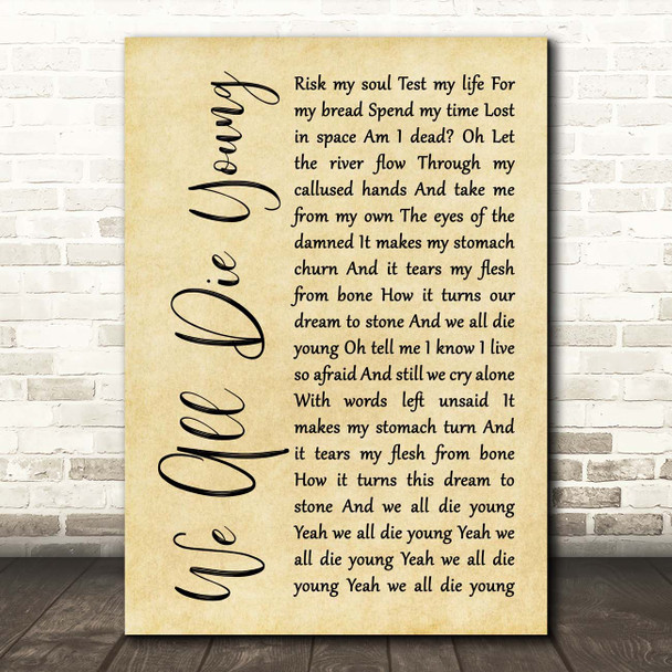 Steel Dragon We All Die Young Rustic Script Song Lyric Print