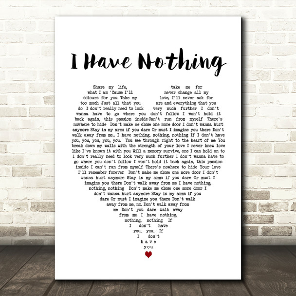 Whitney Houston I Have Nothing Heart Song Lyric Quote Print