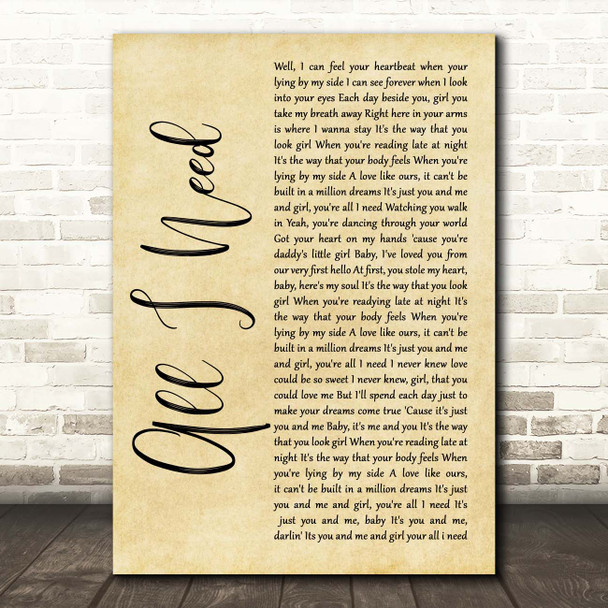 Bart Crow All I Need Rustic Script Song Lyric Print