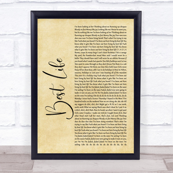 Hardy Caprio Best Life Rustic Script Song Lyric Print