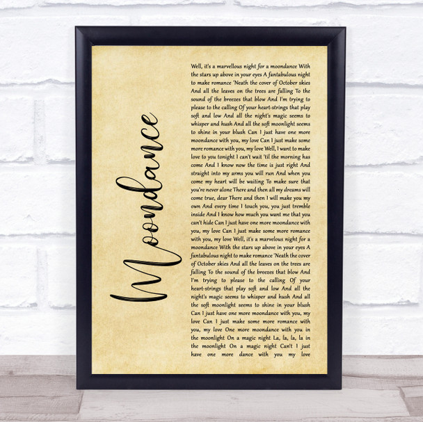 Van Morrison Moondance Rustic Script Song Lyric Print