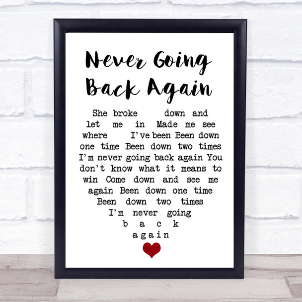 Never Going Back Again Fleetwood Mac Quote Song Lyric Heart Print