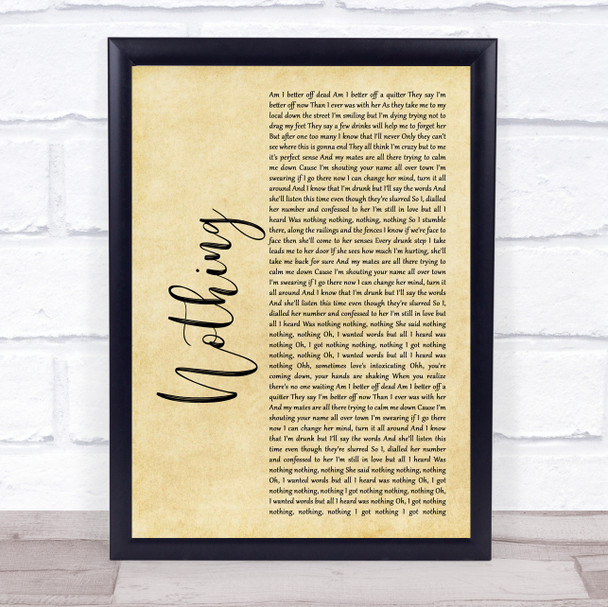 The Script Nothing Rustic Script Song Lyric Print