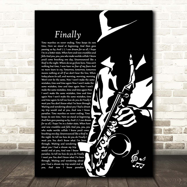 Kings of Tomorrow Finally Black & White Saxophone Player Song Lyric Print