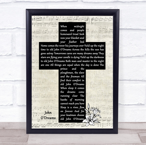 Christy Moore John O'Dreams Music Script Christian Memorial Cross Song Lyric Print