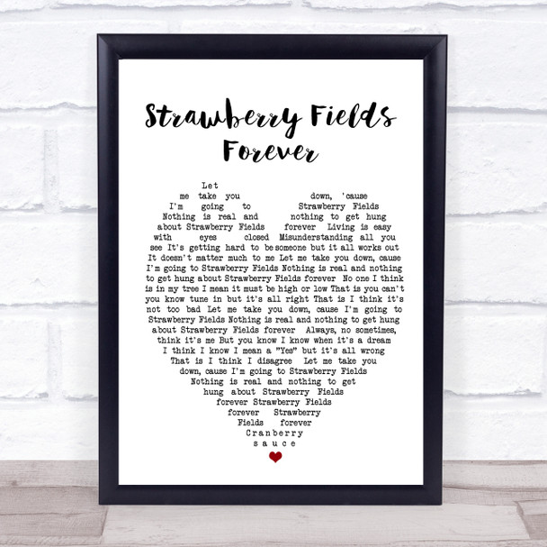 Strawberry Fields Forever The Beatles Quote Song Lyric Heart Print