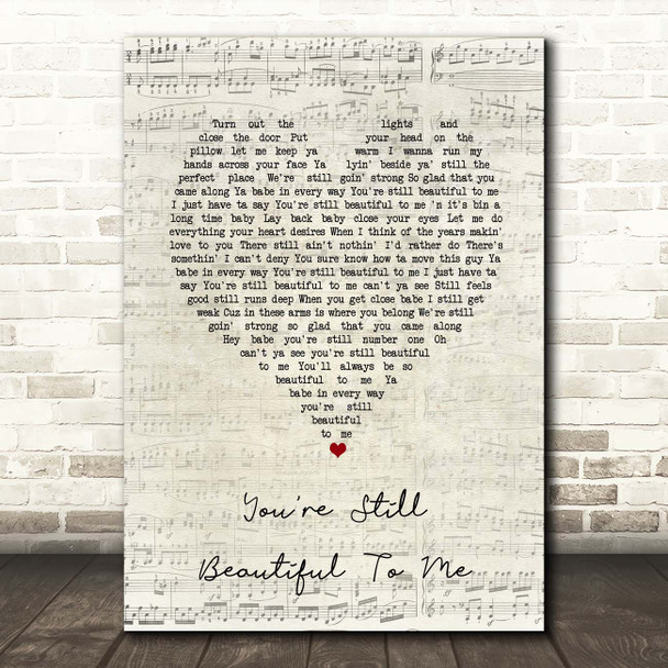 Bryan Adams You're Still Beautiful To Me Script Heart Song Lyric Print
