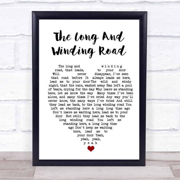 The Long And Winding Road The Beatles Quote Song Lyric Heart Print