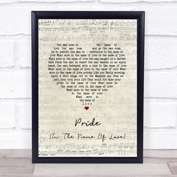 U2 Pride (In The Name Of Love) Script Heart Song Lyric Print