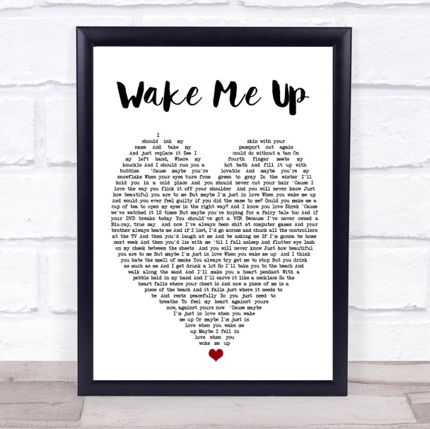 Wake Me Up Ed Sheeran Quote Song Lyric Heart Print