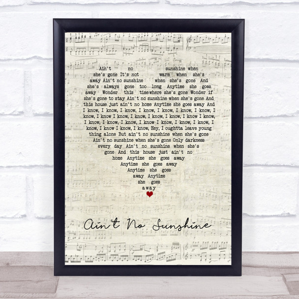 Bill Withers Ain't No Sunshine Script Heart Song Lyric Print