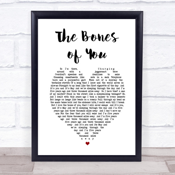 Elbow The Bones of You Heart Song Lyric Quote Print