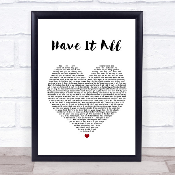 Jason Mraz Have It All Heart Song Lyric Quote Print