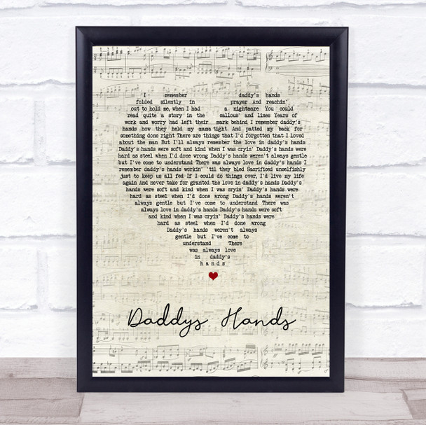 Holly Dunn Daddys Hands Script Heart Song Lyric Print