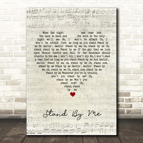 Ben E King Stand By Me Script Heart Song Lyric Print