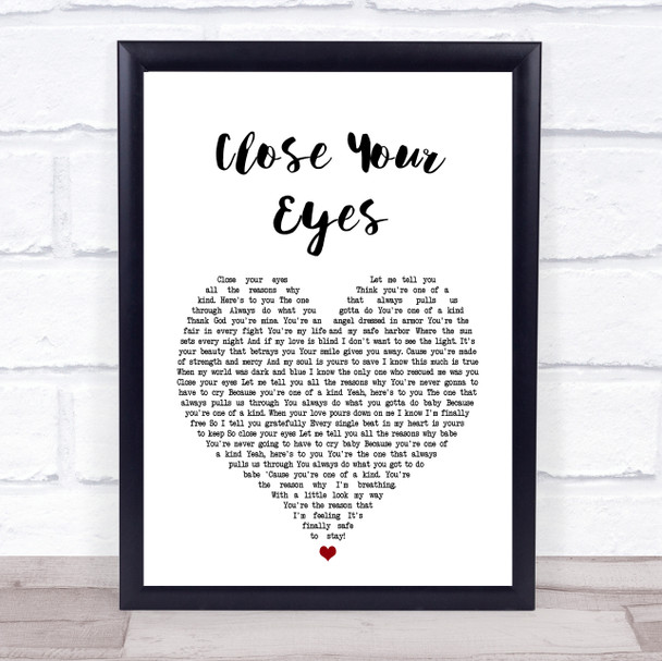 Michael Buble Close Your Eyes Heart Song Lyric Quote Print
