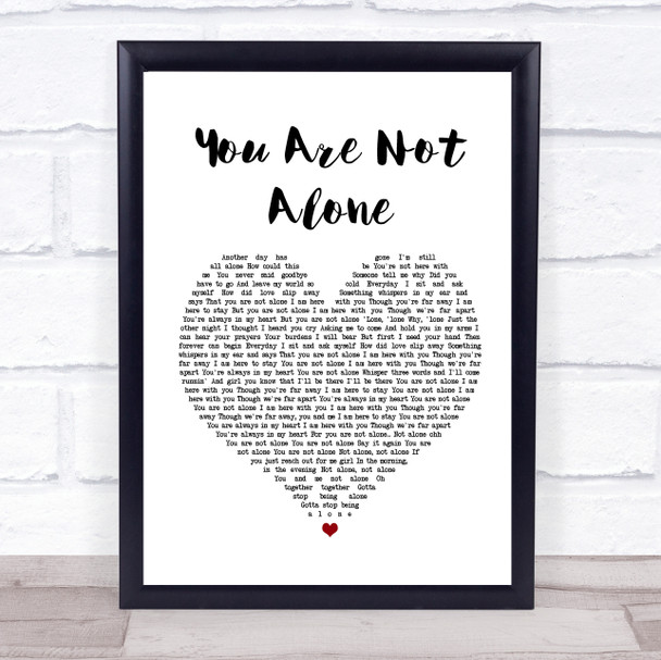 Michael Jackson You Are Not Alone Heart Song Lyric Quote Print