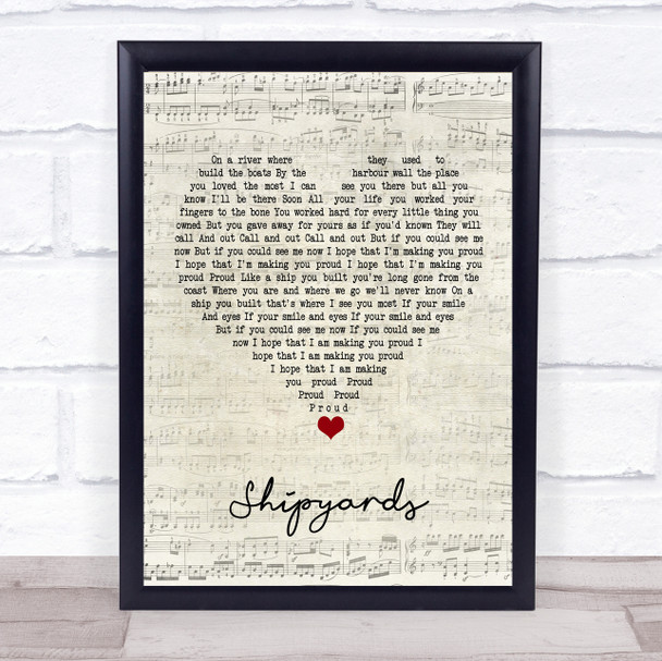 The Lake Poets Shipyards Script Heart Song Lyric Print