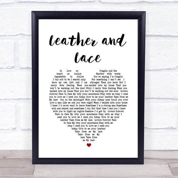Stevie Nicks Leather And Lace Heart Song Lyric Quote Print