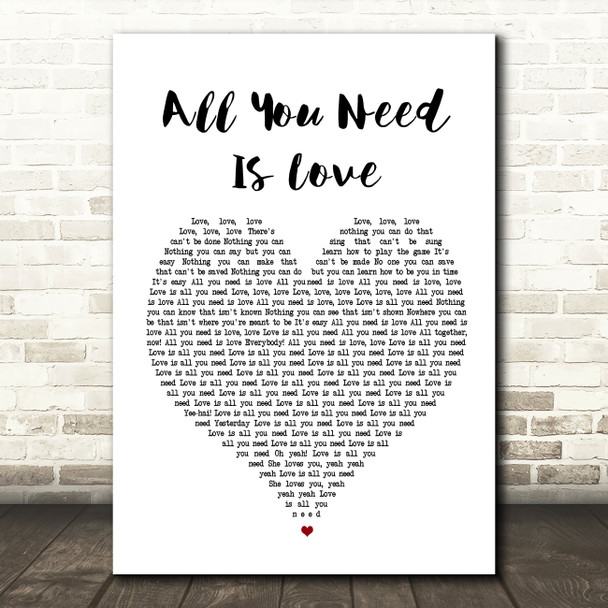 The Beatles All You Need Is Love Heart Song Lyric Quote Print