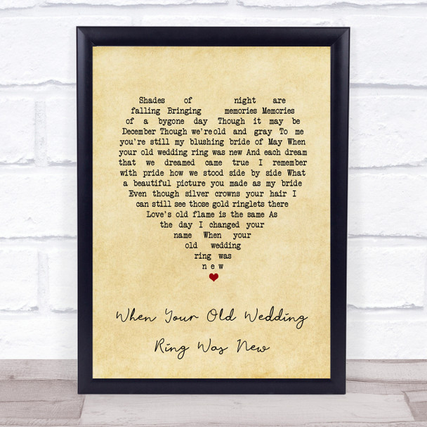Joe Longthorne When Your Old Wedding Ring Was New Vintage Heart Song Lyric Print