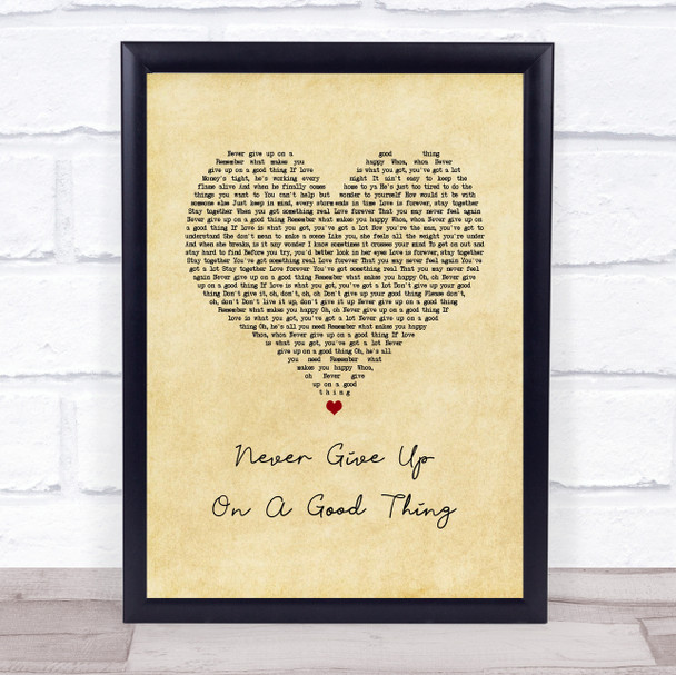 George Benson Never Give Up On A Good Thing Vintage Heart Song Lyric Print