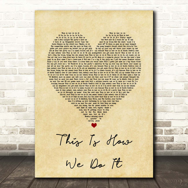 Montell Jordan This Is How We Do It Vintage Heart Song Lyric Print