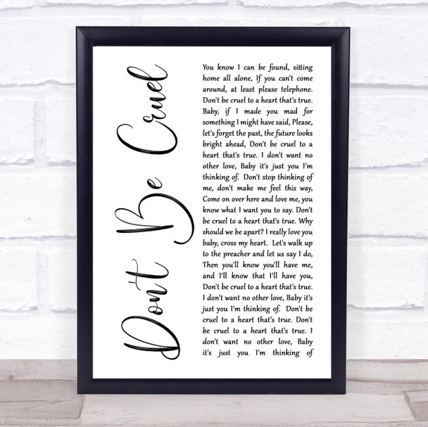 Elvis Presley Don't Be Cruel White Script Song Lyric Quote Print