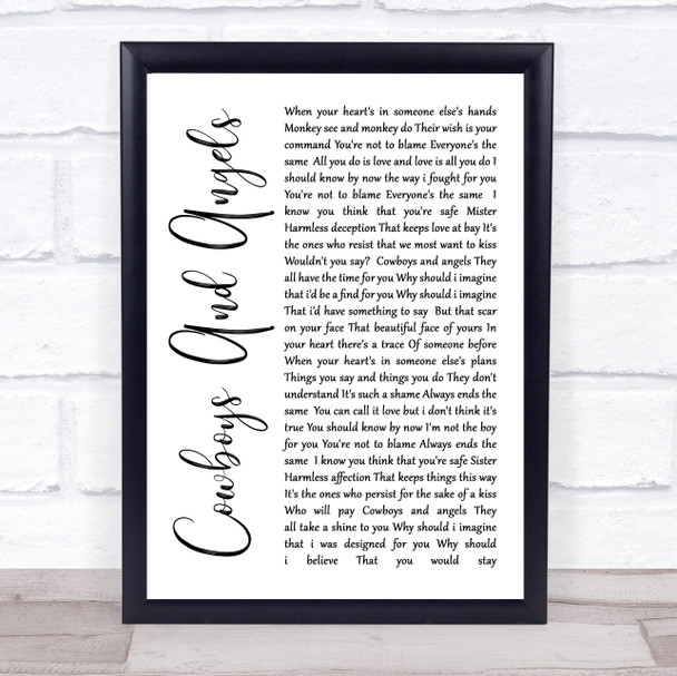 George Michael Cowboys And Angels White Script Song Lyric Quote Print