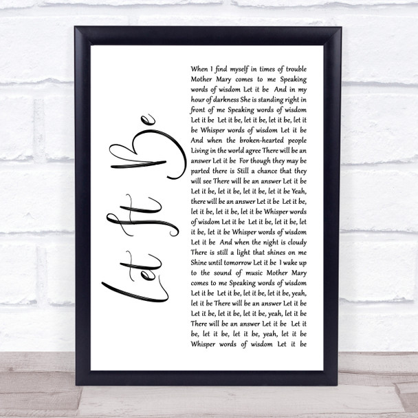 The Beatles Let It Be White Script Song Lyric Quote Print