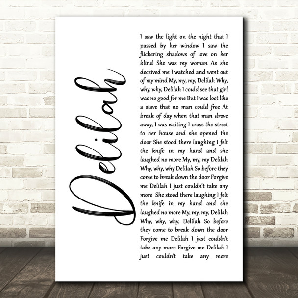 Tom Jones Delilah White Script Song Lyric Quote Print