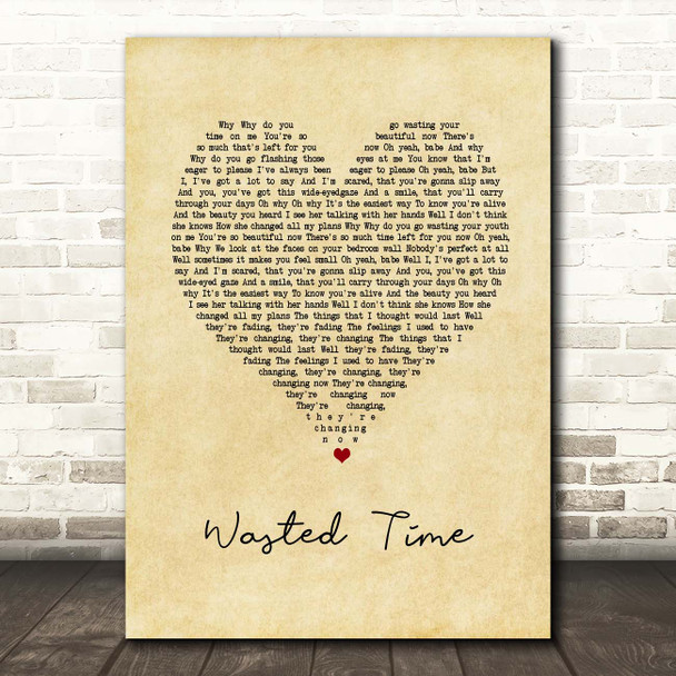 Vance Joy Wasted Time Vintage Heart Song Lyric Print