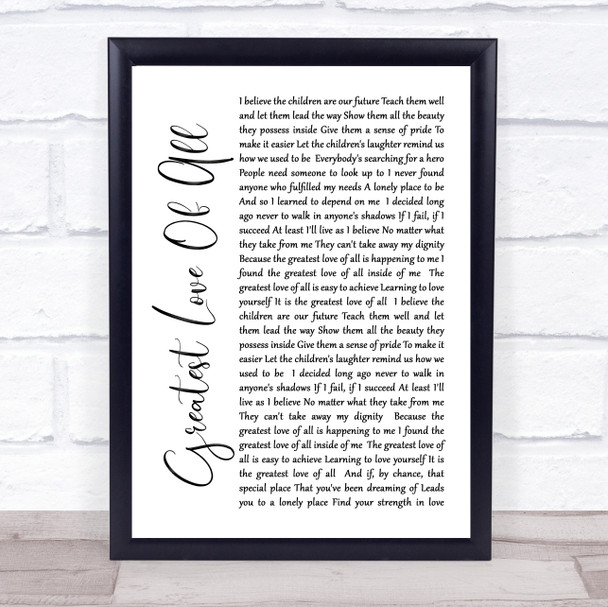 Whitney Houston Greatest Love Of All White Script Song Lyric Quote Print