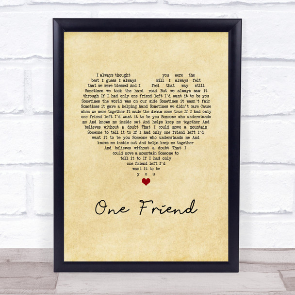 Dan Seals One Friend Vintage Heart Song Lyric Print