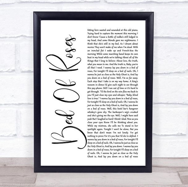 Bon Jovi Bed Of Roses White Script Song Lyric Quote Print