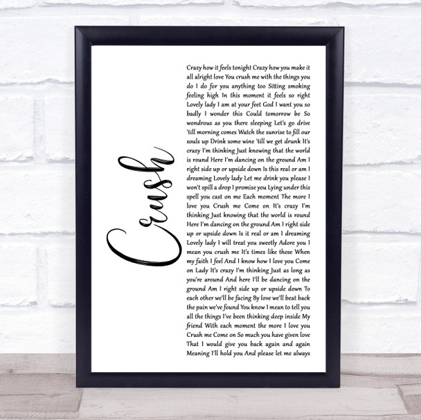 Dave Matthews Band Crush White Script Song Lyric Quote Print