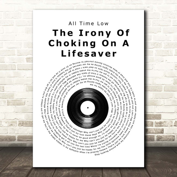 All Time Low The Irony Of Choking On A Lifesaver Vinyl Record Song Lyric Print