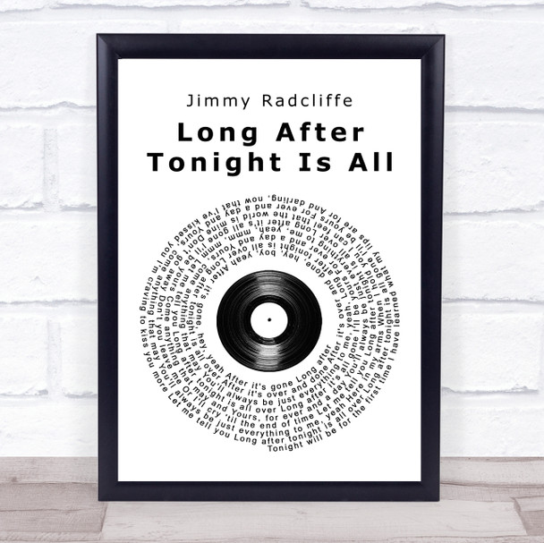 Jimmy Radcliffe Long After Tonight Is All Over Vinyl Record Song Lyric Print
