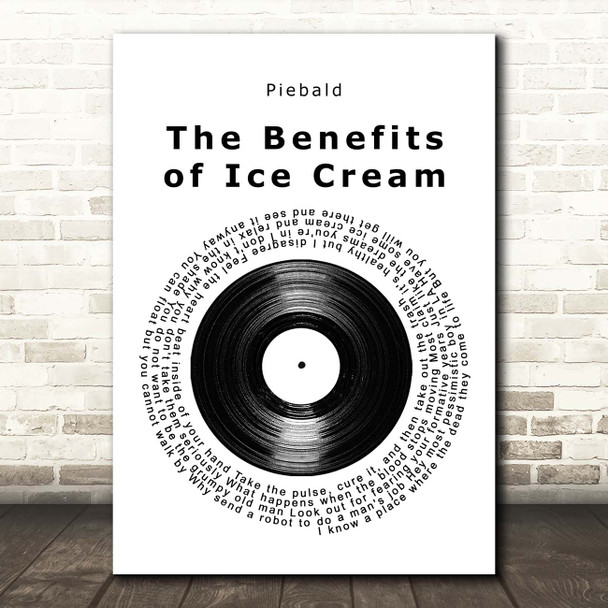 Piebald The Benefits of Ice Cream Vinyl Record Song Lyric Print