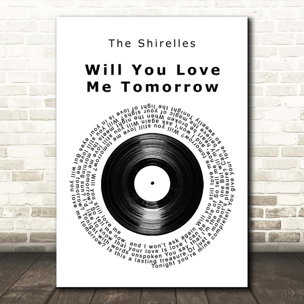 The Shirelles Will You Love Me Tomorrow Vinyl Record Song Lyric Print