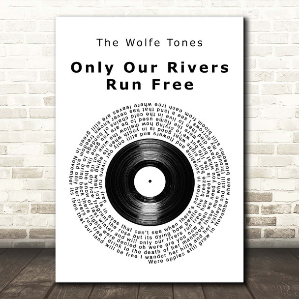 The Wolfe Tones Only Our Rivers Run Free Vinyl Record Song Lyric Print