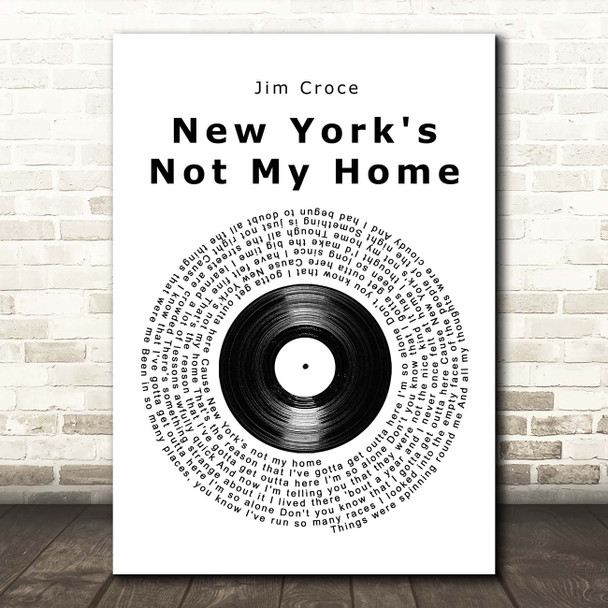 Jim Croce New York's Not My Home Vinyl Record Song Lyric Print