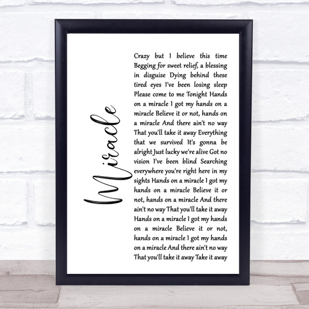 Foo Fighters Miracle White Script Song Lyric Quote Print